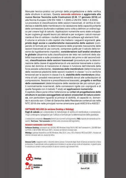 Acciaio. Manuale tecnico per il progetto e la verifica delle strutture in acciaio e delle connessioni bullonate e saldate