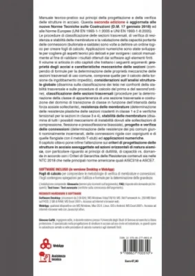 Acciaio. Manuale tecnico per il progetto e la verifica delle strutture in acciaio e delle connessioni bullonate e saldate