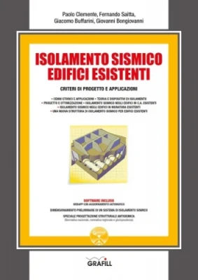 Isolamento sismico degli edifici esistenti Isolamento sismico degli edifici esistenti