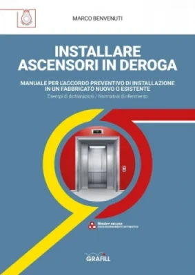Come fare per: installare ascensori in deroga