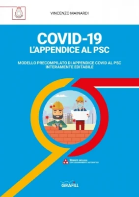 COVID-19. Appendice al PSC, il Protocollo Anticontagio