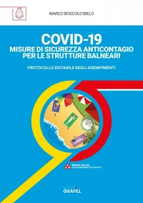 COVID-19. Misure di sicurezza anticontagio per le strutture balneari