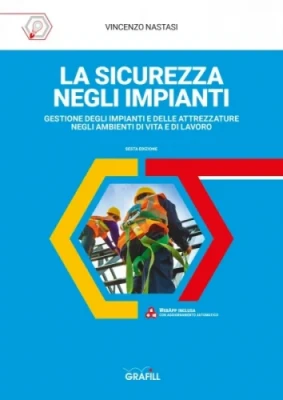 La sicurezza negli impianti