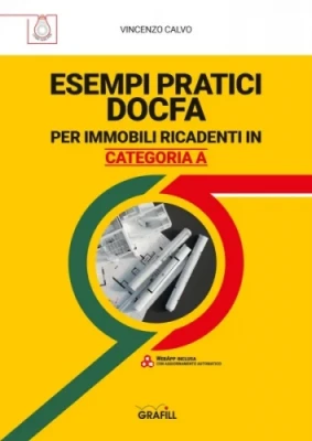 [ebook] Esempi pratici DOCFA per immobili ricadenti in categoria A