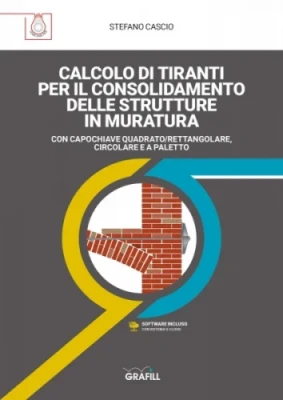 [ebook] Calcolo di tiranti per il consolidamento delle strutture in muratura