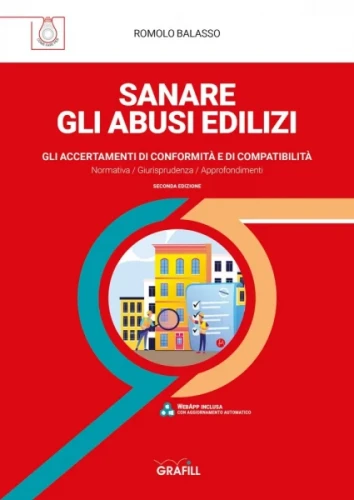 [2021] Accertamento di conformità: come fare per Sanare gli abusi edilizi