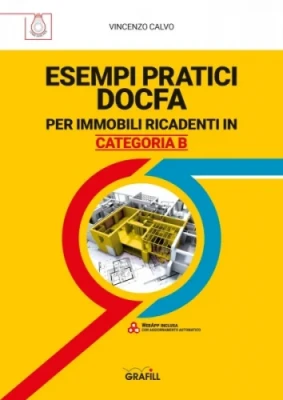 [ebook] Esempi pratici DOCFA per immobili ricadenti in categoria B
