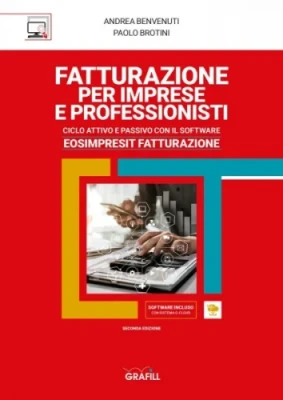 [ebook] Fatturazione per imprese e professionisti: Ciclo attivo e passivo con il software Eosimpresit Fatturazione