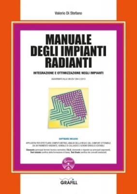 Manuale degli impianti radianti. Integrazione e ottimizzazione Manuale degli impianti radianti. Integrazione e ottimizzazione
