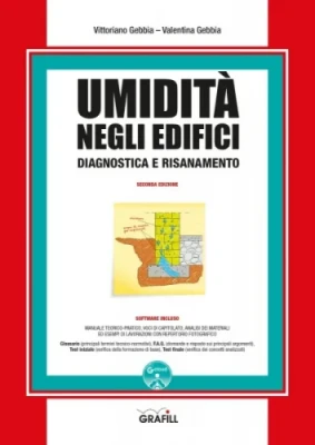 Umidità negli edifici. Diagnostica e risanamento Umidità negli edifici. Diagnostica e risanamento