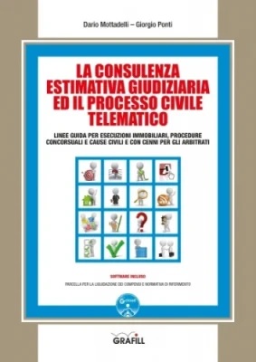 La consulenza estimativa giudiziaria ed il processo civile telematico