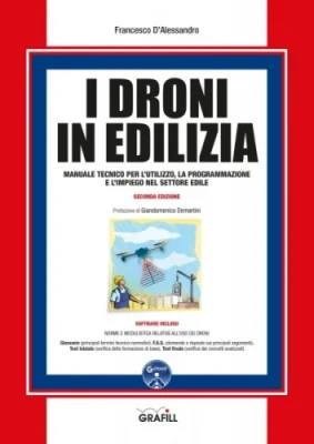 I Droni in edilizia I Droni in edilizia