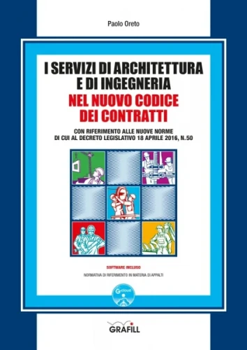 I servizi di Architettura e di Ingegneria nel nuovo codice dei contratti