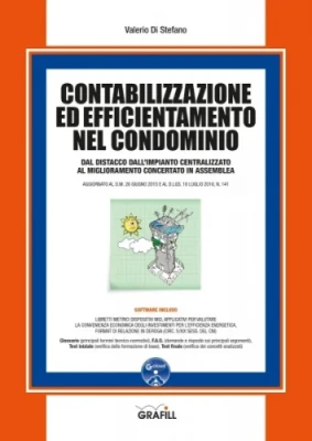 Contabilizzazione ed efficientamento nel condominio Contabilizzazione ed efficientamento nel condominio