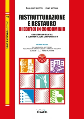 Ristrutturazione e restauro di edifici in Condominio