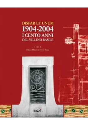 I Cento anni del Villino Basile I Cento anni del Villino Basile