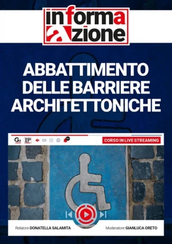 Abbattimento delle barriere architettoniche [corso registrato] 