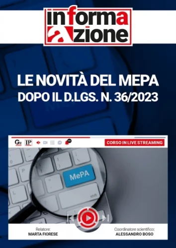 Le novita del MePA dopo il D.Lgs. n. 36/2023 [corso registrato] 