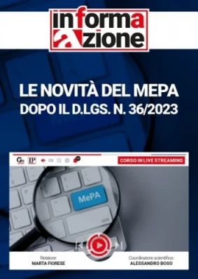 Le novita del MePA dopo il D.Lgs. n. 36/2023 [corso registrato] 