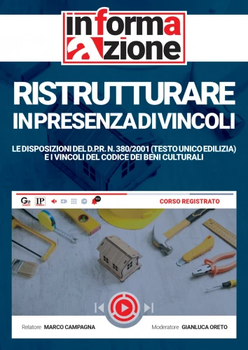 Ristrutturare in presenza di vincoli