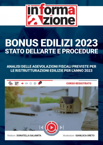 Bonus edilizi 2023: stato dell arte e procedure
