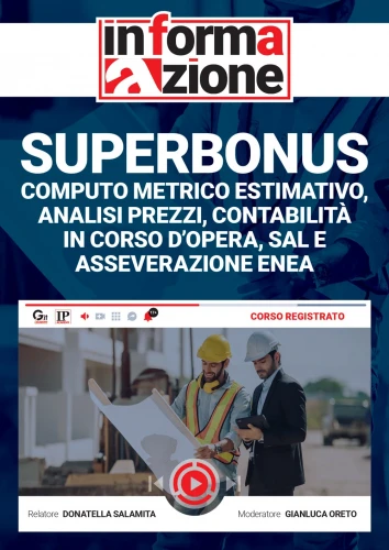 Superbonus: Computo metrico estimativo, analisi prezzi, contabilita in corso d opera, SAL e