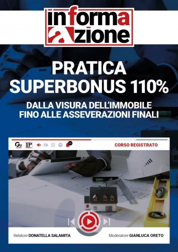 Superbonus 110% la Pratica dalla visura dell'immobile fino alle asseverazioni finali [CORSO REGISTRATO 2022]