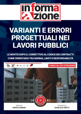 Varianti e errori progettuali nei Lavori Pubblici