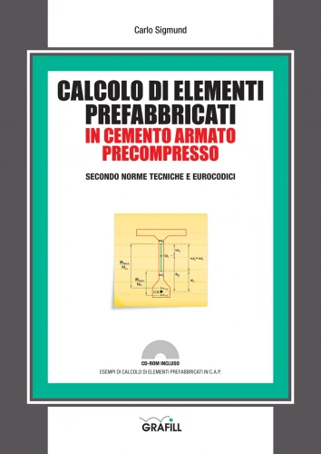 Calcolo di elementi prefabbricati in cemento armato precompresso