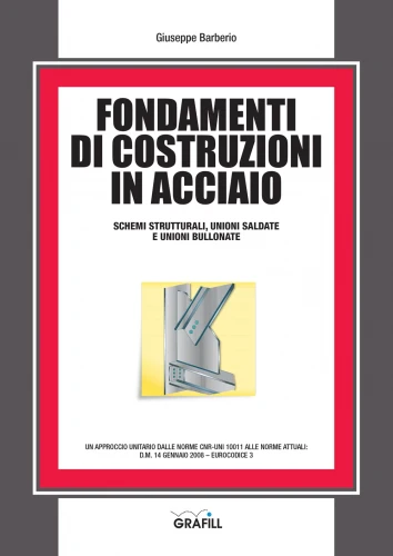 Fondamenti di costruzioni in acciaio