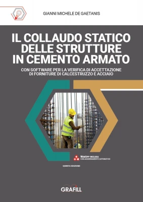 Il collaudo statico delle strutture in cemento armato