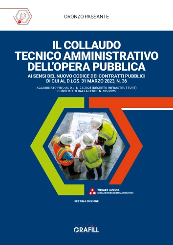 Il collaudo tecnico amministrativo dell'opera pubblica