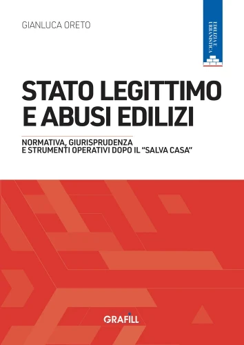 [ebook] Stato legittimo e abusi edilizi, Gianluca Oreto