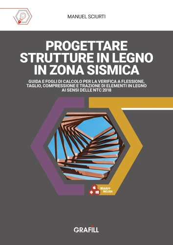 Progettare strutture in legno in zona sismica
 Versione-Libro + ebook