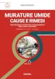 Risanamento Murature Umide: Cause, Diagnostica e Rimedi