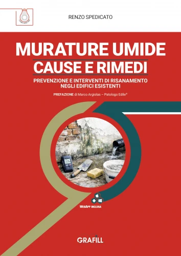Risanamento Murature Umide: Cause, Diagnostica e Rimedi