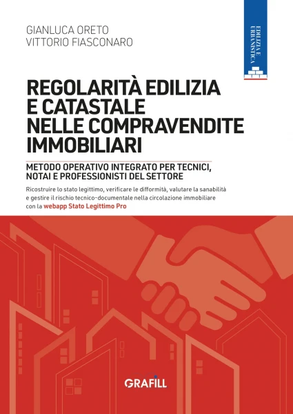 Regolarità Edilizia e Catastale: Guida Compravendite