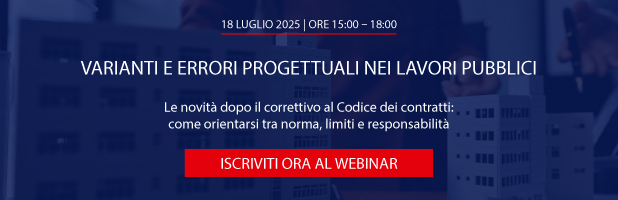 Varianti e errori progettuali nei Lavori Pubblici