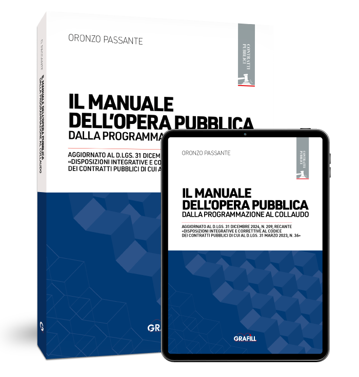 Il manuale dell opera pubblica - Dalla programmazione al collaudo