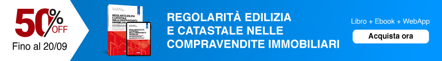 Regolarità edilizia e catastale nelle compravendite immobiliari