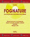 Fognature. Calcolo di reti di deflusso a pelo libero