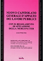 Nuovo capitolato generale d'appalto dei lavori pubblici