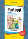 Ponteggi. Guida teorico-pratica per la realizzazione, l'uso e la manutenzione I ed.
