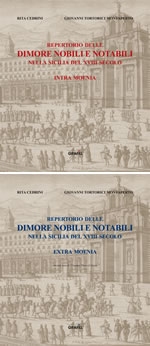 Vivere il 700. Dimore nobili e notabili nella Sicilia del XVIII secolo