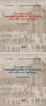 Vivere il 700. Dimore nobili e notabili nella Sicilia del XVIII secolo