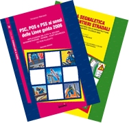 PSC, POS e PSS  - La segnaletica nei cantieri stradali