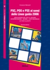 PSC, POS e PSS ai sensi delle Linee guida 2006 II ed.