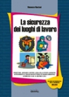 La sicurezza dei luoghi di lavoro