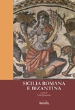 Sicilia Romana e Bizantina