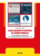 La legge quadro in materia di lavori pubblici